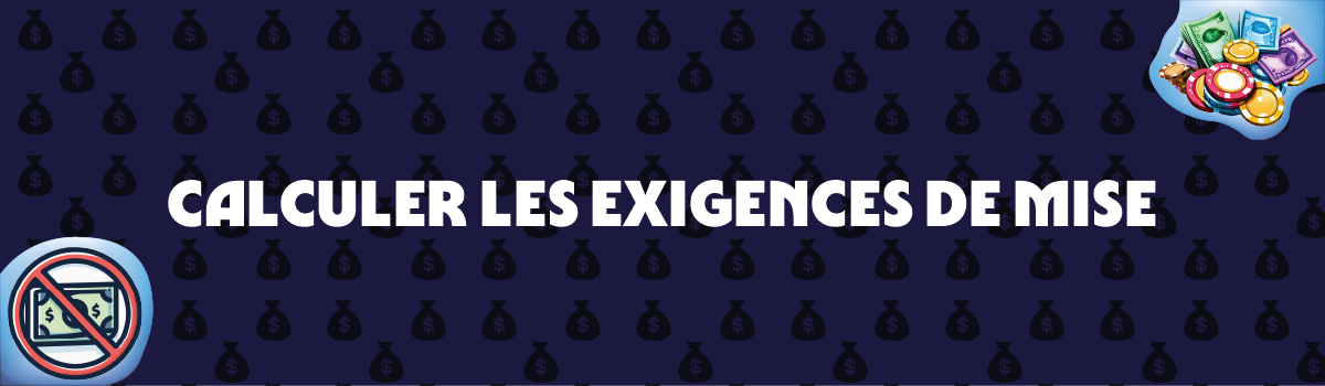 Comment calculer les exigences de mise